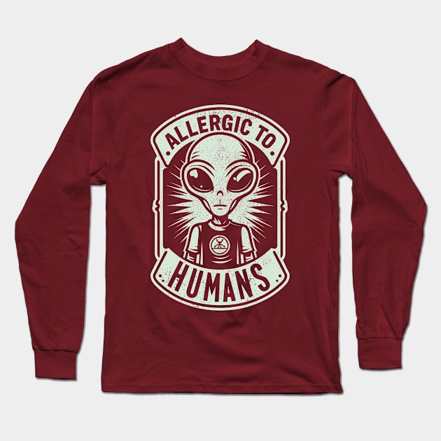 Allergic to Humans Introverted Alien Long Sleeve T-Shirt by Anticorporati